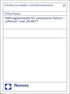 cover image of Haftungskonzepte für autonomes Fahren – "ePerson" und "RmbH"?